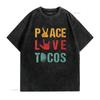 Womens Peace Love Tacos Vintage T Shirt Outfit For Mexican Food Lovers Round Neck Black vintage Washed streetwear Unisex