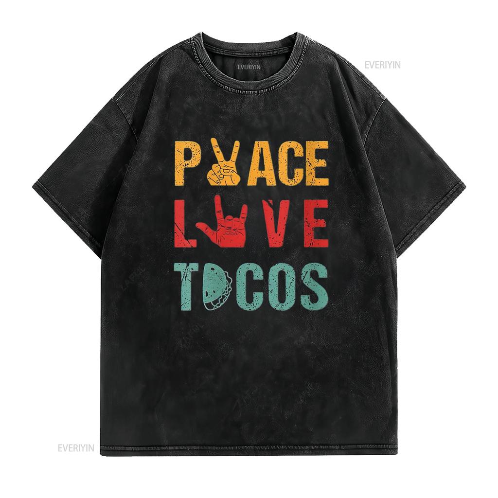 Womens Peace Love Tacos Vintage T Shirt Outfit For Mexican Food Lovers Round Neck Black vintage Washed streetwear Unisex