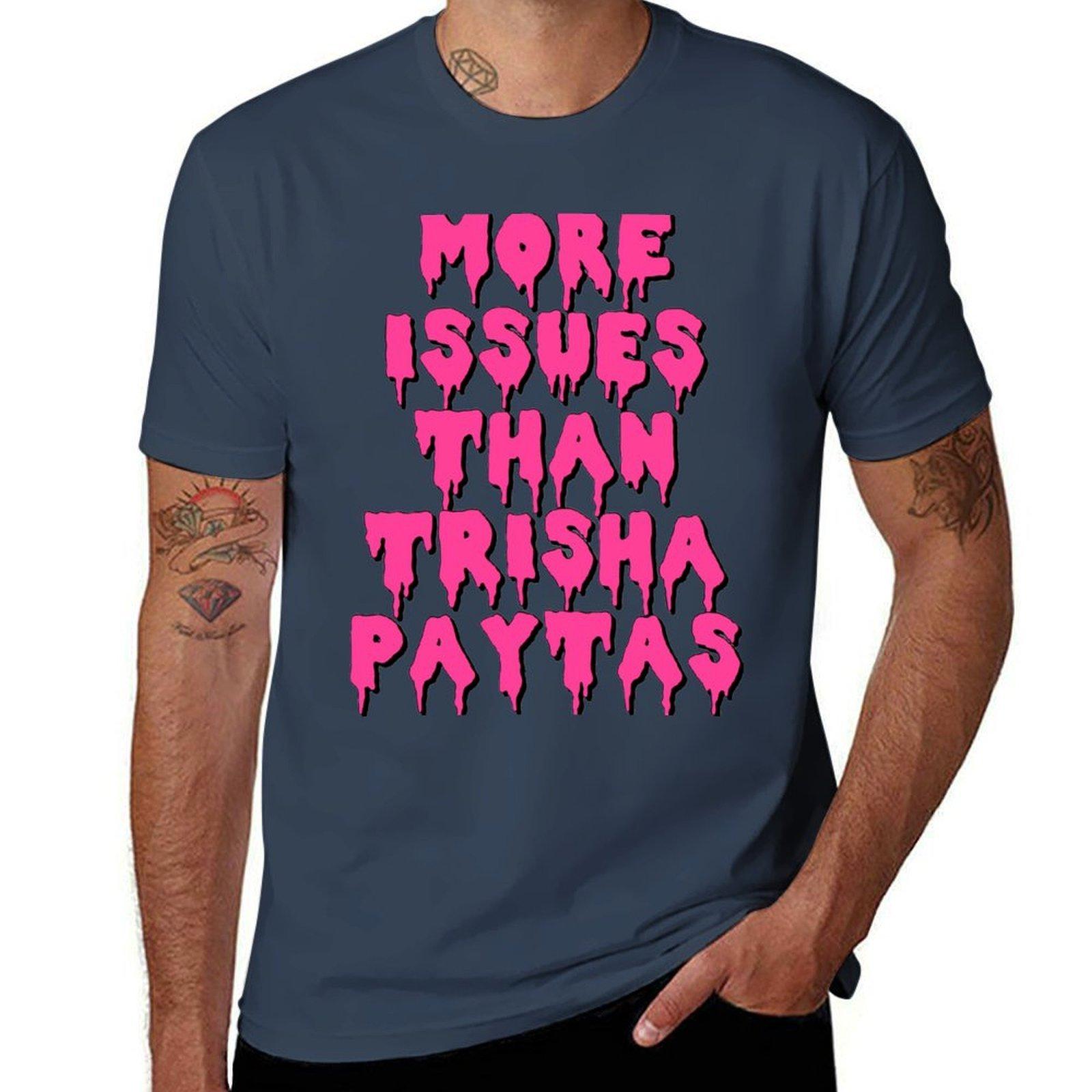 More Issues Than Trisha Paytas Tshirt Construction Work Tee Shirt S