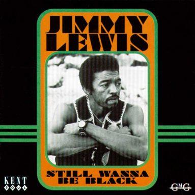 

CD ДЖИММИ ЛЬЮИС - Все еще хочу быть черным CDKEND153 Kent Soul, Ginn 1997 Великобритания Соул/Фанк Б/У