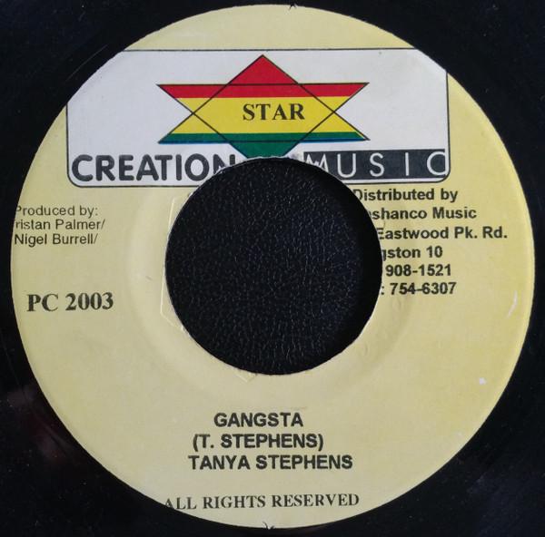 7inch Record TANYA STEPHENS - Gangsta NONE Star Creation M 2003 Jamaica Reggae, Ska & Dub Used