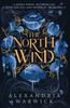 Kniha The North Wind : The TikTok Sensation! An Enthralling Enemies-to-lovers Romantasy, the First In the Four Winds Series : 1