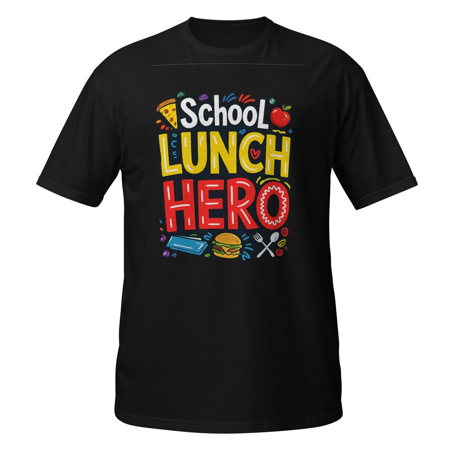 School Lunch Hero Cafeteria Worker Graphic Tee, Appreciation Gift T-Shirt 3XL