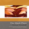 The Black Place by Tamar Yoseloff Paperback Book 9781781725597
