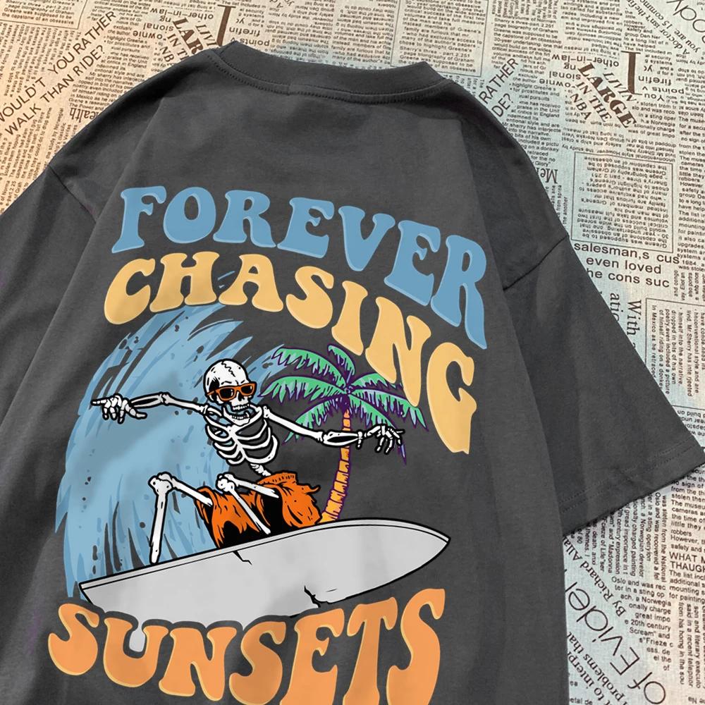 Forever Chasing Sunsets Fun Pattern Clothing Men Casual Cotton Tshirt Casual Crewneck Streetwear Harajuku Summer T-Shirts Women