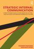 The Strategic Internal Communication : A Practitioner???s Guide To Implementing Cutting-Edge Methods for Improved Workplace Culture Book