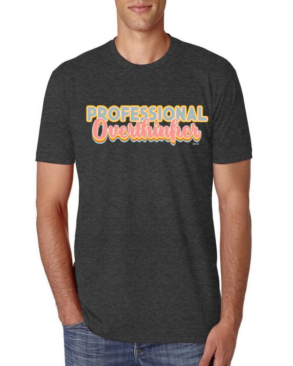 Professional Over Thinker Blue Pink Yellow Groovy Letters Men Premium T- Shirt S