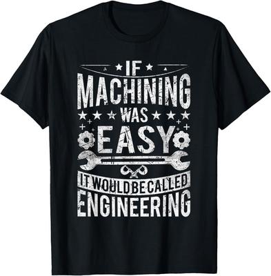 Maschinist - Lustiger Witz Humor CNC Maschinist T-Shirt Geschenk Unisex T-Shirt