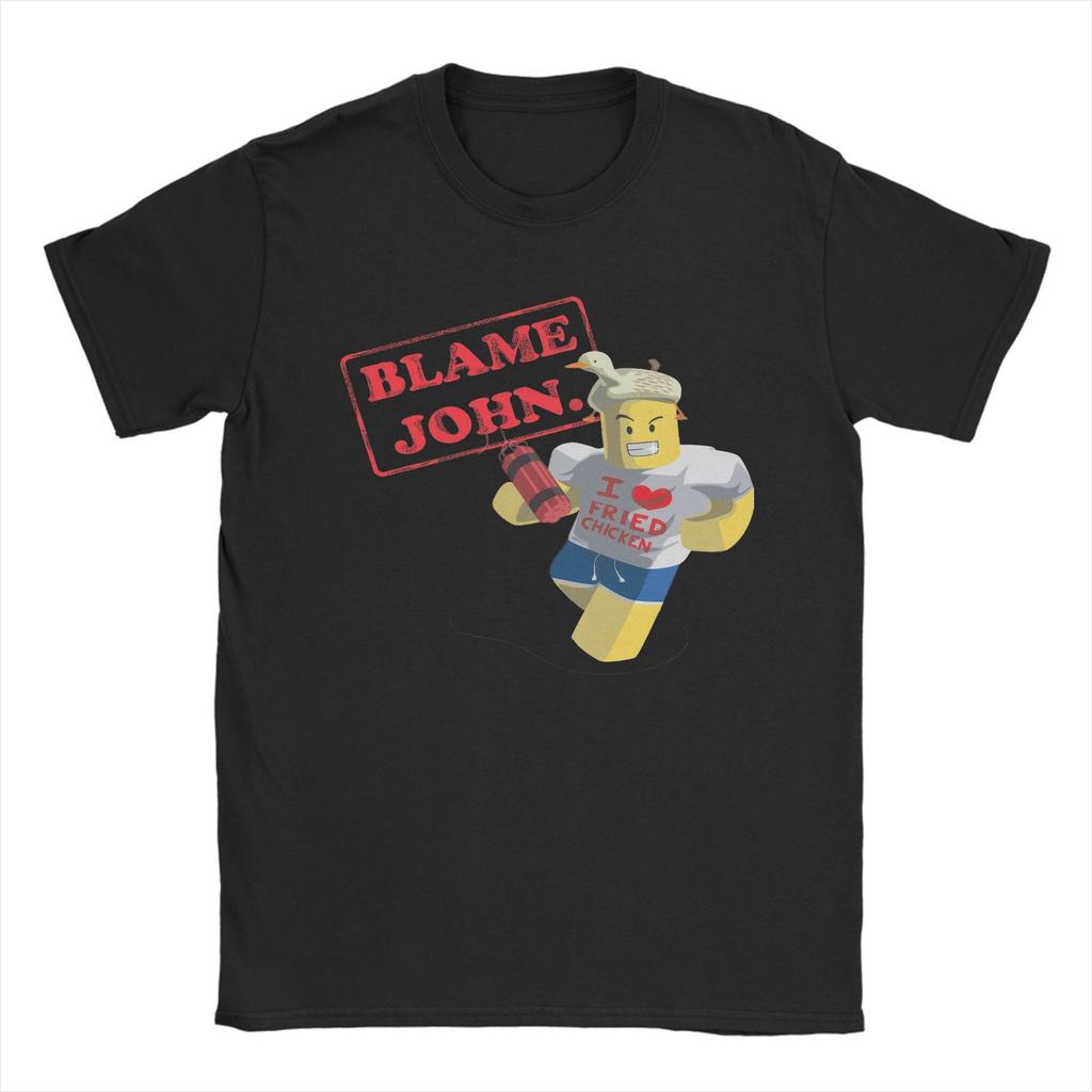 Blame John Meme Fashion T Shirts for Men Women Cotton Tee Shirt Clothing