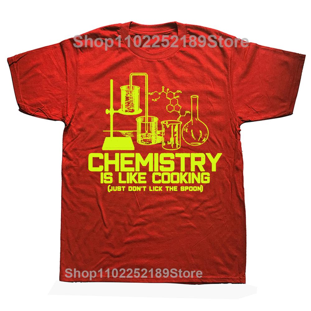 Funny Chemistry Is Just Like Cooking Graphic T-shirts Tshirt Men Women's Fashion Casual Oversized 100% Cotton T Shirt