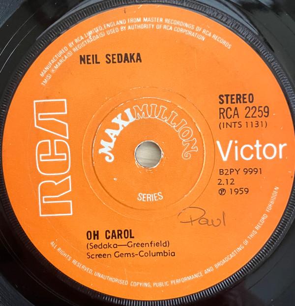 Пластинка 7 дюймов NEIL SEDAKA Oh Carol RCA2259 RCA Victor UK Рок Б/у