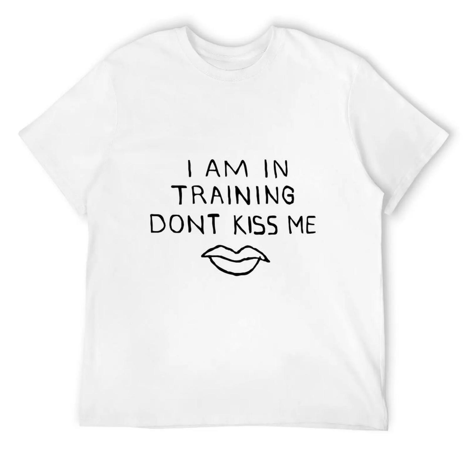 Don t Kiss Me T-Shirt oversizeds T-shirts oversize customs design your own men clothing S белый