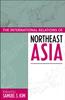 Cartea The International Relations of Northeast Asia