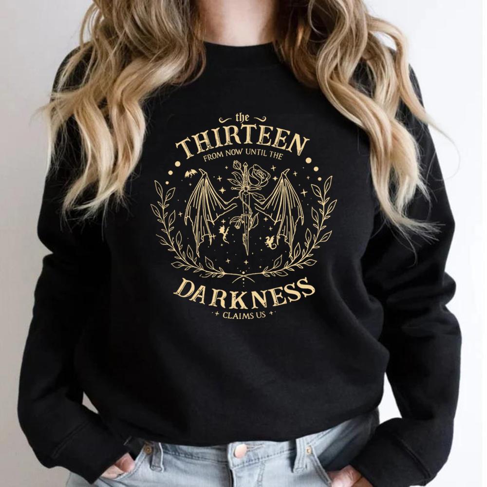 Retro The Thirteen Throne of Glass Sweatshirt From Darkness Claim Us Hoodie Unisex Crewneck Pullover Fantastic Reader Sweatshirt