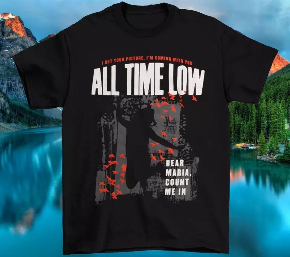 All Time Low Dear Maria T Shirt S-5XL Black Men Unisex T-Shirt S