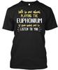 Gift For Euphonium Player Music Instrument T Shirt Made In the USA Size S To 5XL