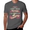 Dont Need Therapy Need To Go Camping Tshirt Basic Simple Casual Short Sleeve Tee
