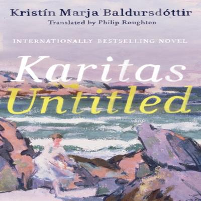 Karitas Untitled by Kristin Marja Baldursdottir Paperback Book 9781542027083