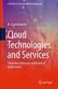 The Cloud Technologies and Services : Theoretical Concepts and Practical Applications Book