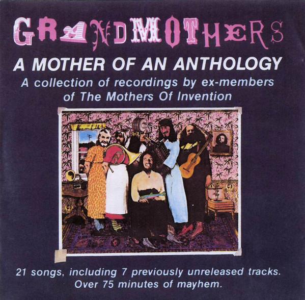 

CD GRANDMOTHERS - Mother of an Anthology OW28880 One Way Records 1993 US Jazz Used