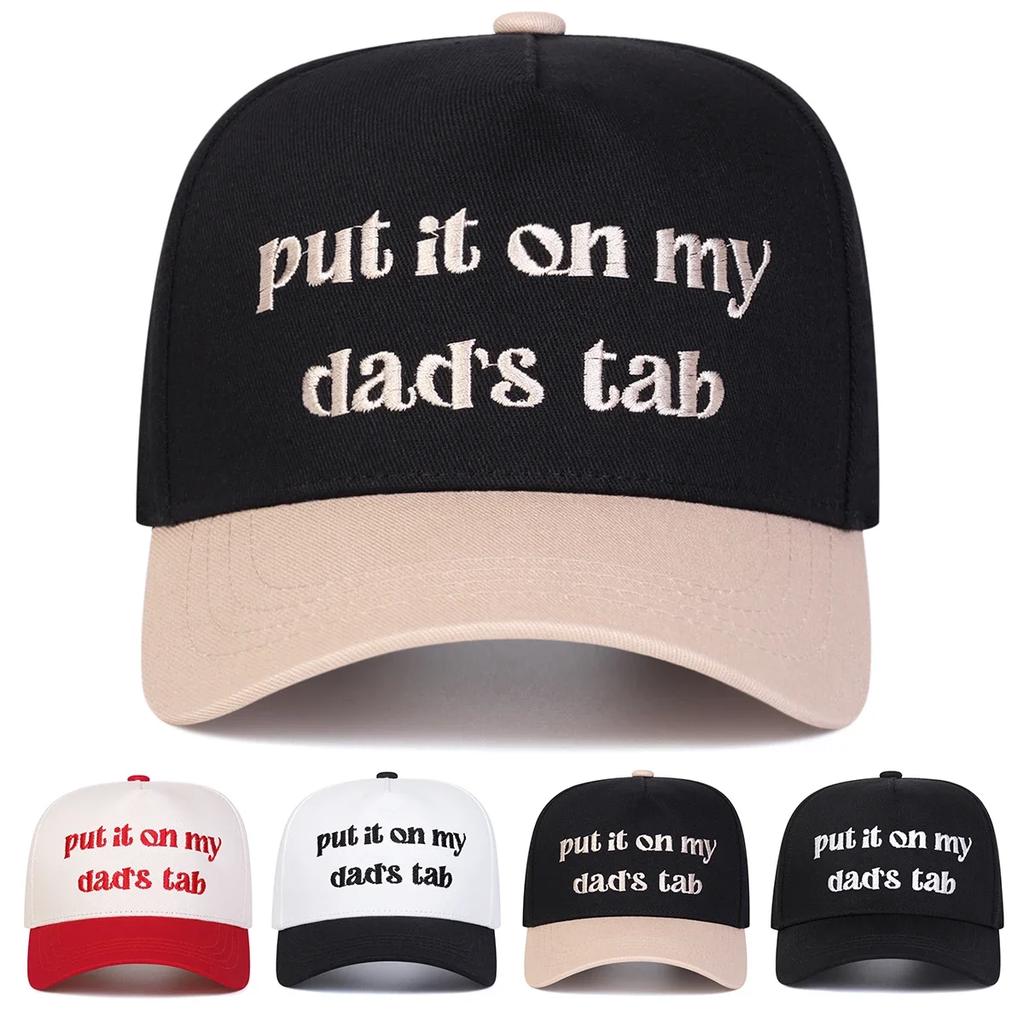 Unisex Put It Oh My Dad's Tab Embroidery Baseball Caps Spring Autumn Outdoor Adjustable Casual Hats Sunscreen Hat Sports Cap