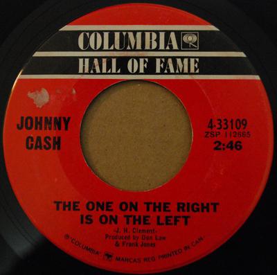 7inch Record JOHNNY CASH - The One On The Right Is On The Left 433109 Columbia Canada Folk Used