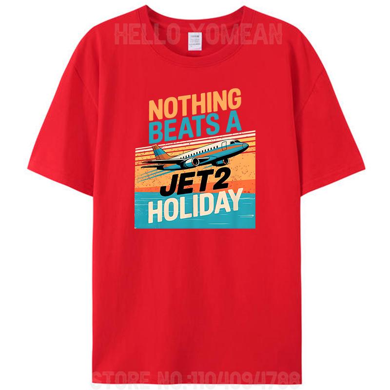 Funny Retro Nothing Beats A Jet2 Holiday Vintage Women Men s 100% Cotton T-Shirt Short Sleeve Tee Shirts Tops S