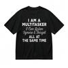 Women's Trend Soft Comfy Classic T-Shirt I Am A Multitasker Printed Cotton Tee