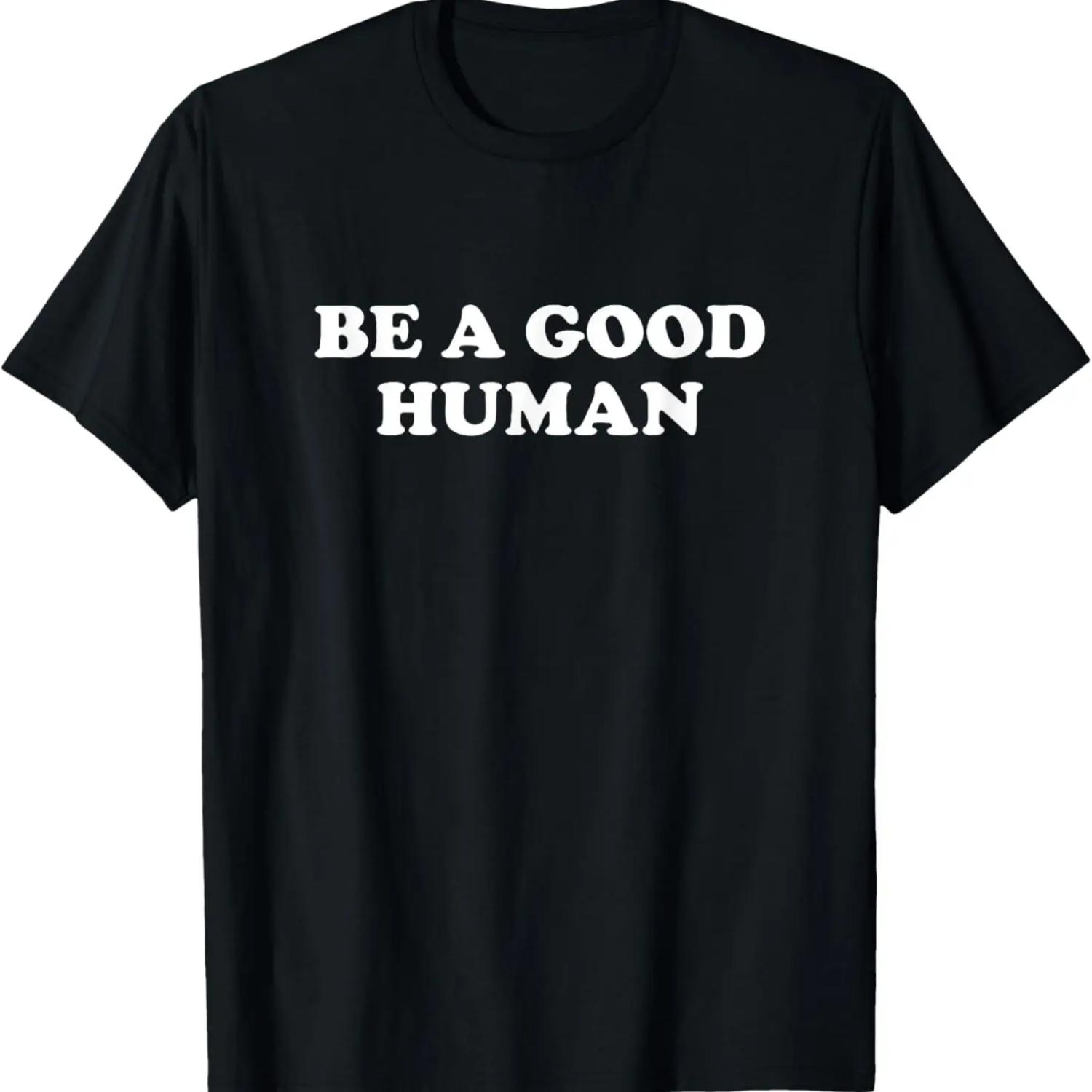 

Be A Good Human Positivity 70s Retro Vintage Happy Shirt T-Shirt XXXXXL