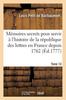 Książka Memoires Secrets Pour Servir A l'Histoire De La Republique Des Lettres En France Depuis 1762 : Jusqu'a Nos Jours Ou Journal d'Un Observateur. Tome 13