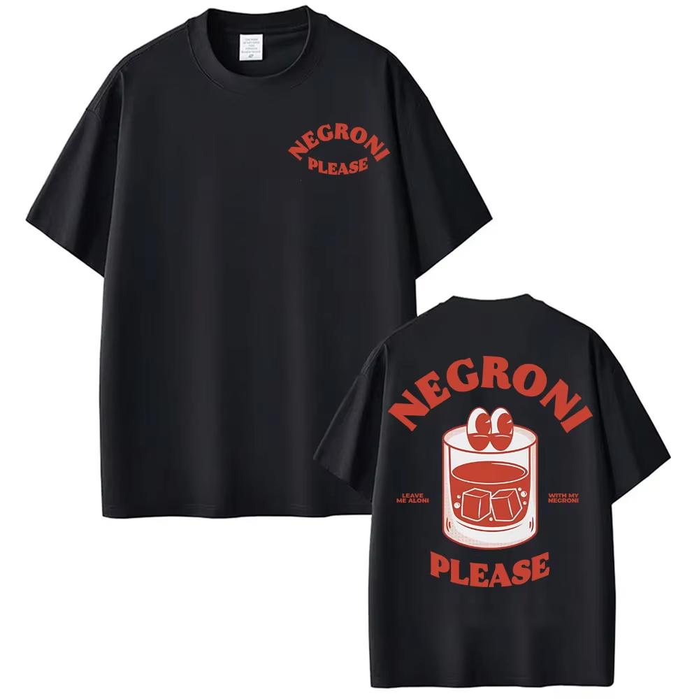Negroni Please Cartoon Meme TShirts Funny Cocktail Drink Cute Graphic Tee Shirt Men Women Fashion Casual Cozy Tshirt Streetwear