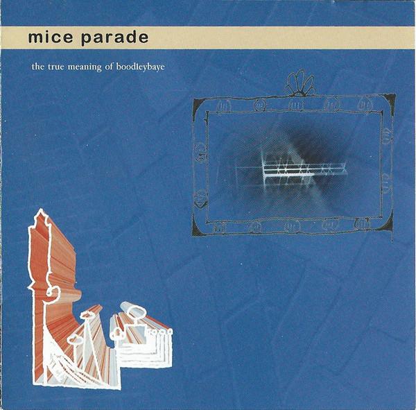 

CD MICE PARADE - The True Meaning Of Boodleybaye BC020 Bubble Core Rec 1998 US Dance & Electronica Used