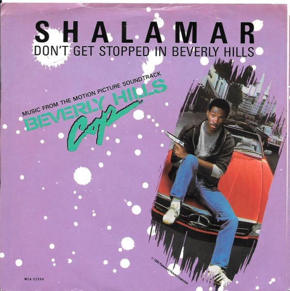 

7inch Record SHALAMAR HAROLD FALTERMEYER Dont Get Stopped In Beverly Hills MCA52594 MCA 1984 US Dance Electronica Used
