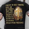 Trust In His Timing Relax In His Presence Jesus Backprinted Apparel T Shirt