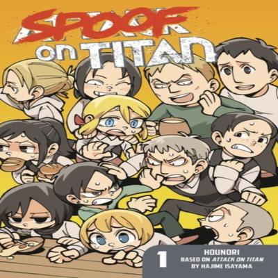 Spoof On Titan 1 Attack On Titan by Hajime Isayama Paperback Book 9781632364081
