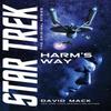 Harms Way by David Mack Paperback Book 9781668008669