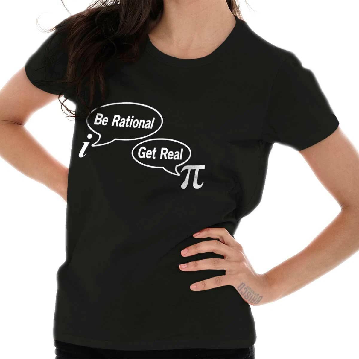 Funny Math Joke Be Rational Get Real Pie Day Graphic T Shirts for Women T-Shirts XXXXL