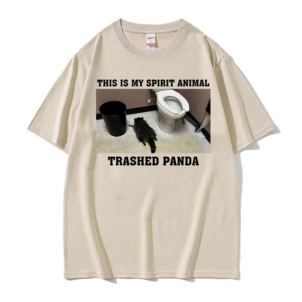 This Is My Spirit Animal Graphic T Shirt Funny Raccoon Trashed Panda Meme Tshirts Men Women Retro 100 Cotton Summer Tshirt