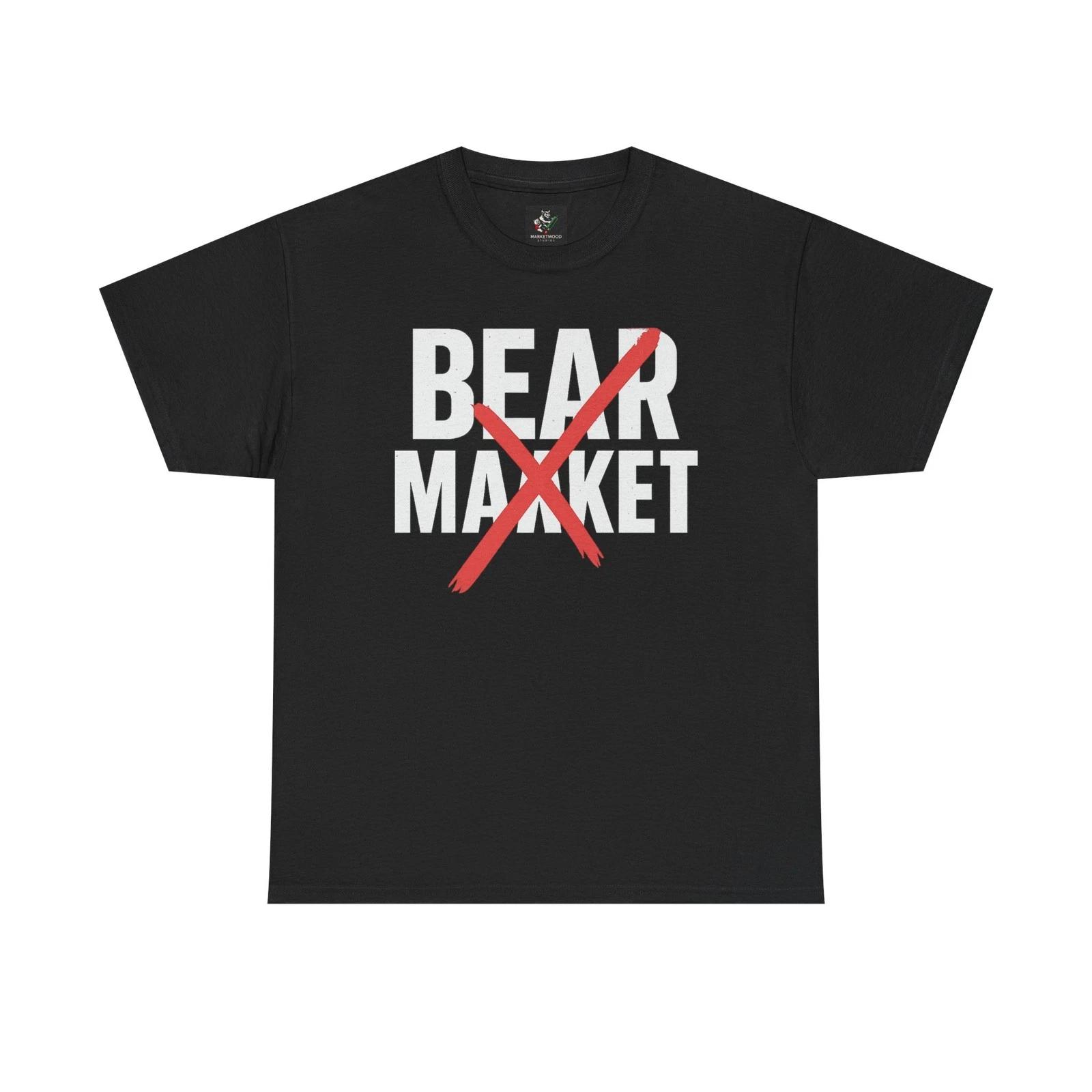 Bear Market Tee   Stock Market Slogan Shirt, Invest Finance Graphic 4XL
