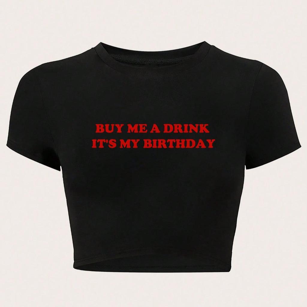 Spicy Girl Birthday Theme "Buy Me a Drink" Cropped T-Shirt
