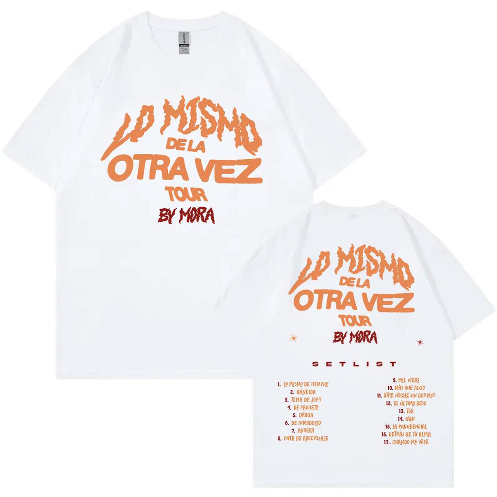 Singer Mora Lo Mismo De La Otra Vez Tour Print Tshirt Fashion Hip Hop Short Sleeve Tshirts Unisex Casual Loose T Shirts