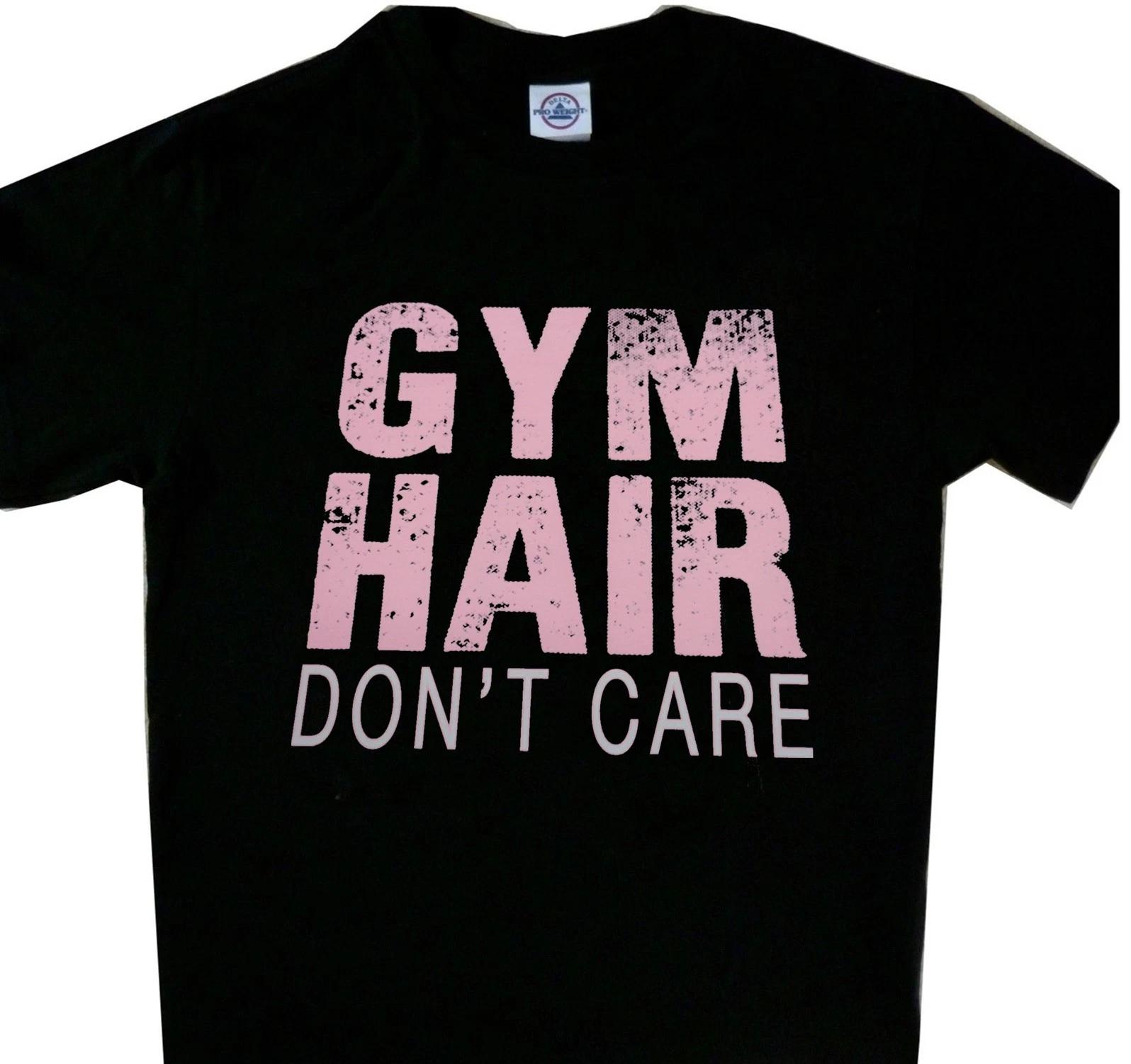 Gym Hair Don t Care New Tee black t shirt S