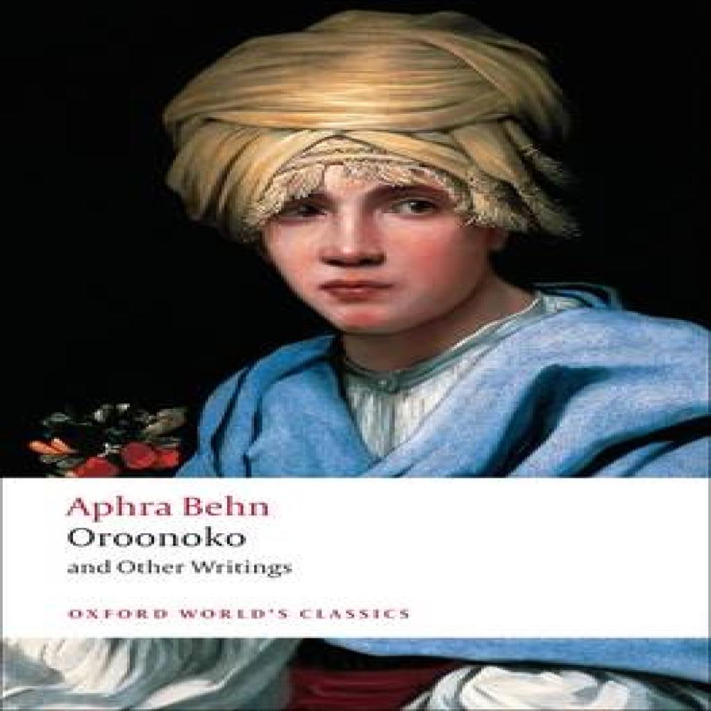 Oroonoko and Other Writings by Aphra Behn Paperback Book 9780199538768