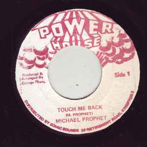 7inch Record MICHAEL PROPHET - Touch Me Back NONE Power House Jamaica Reggae, Ska & Dub Used