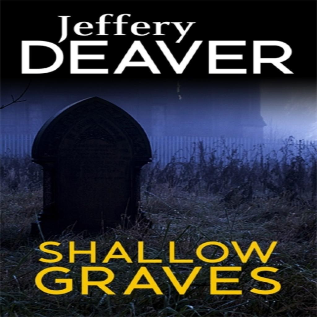 Shallow Graves by Jeffery Deaver Paperback Book 9781473632073