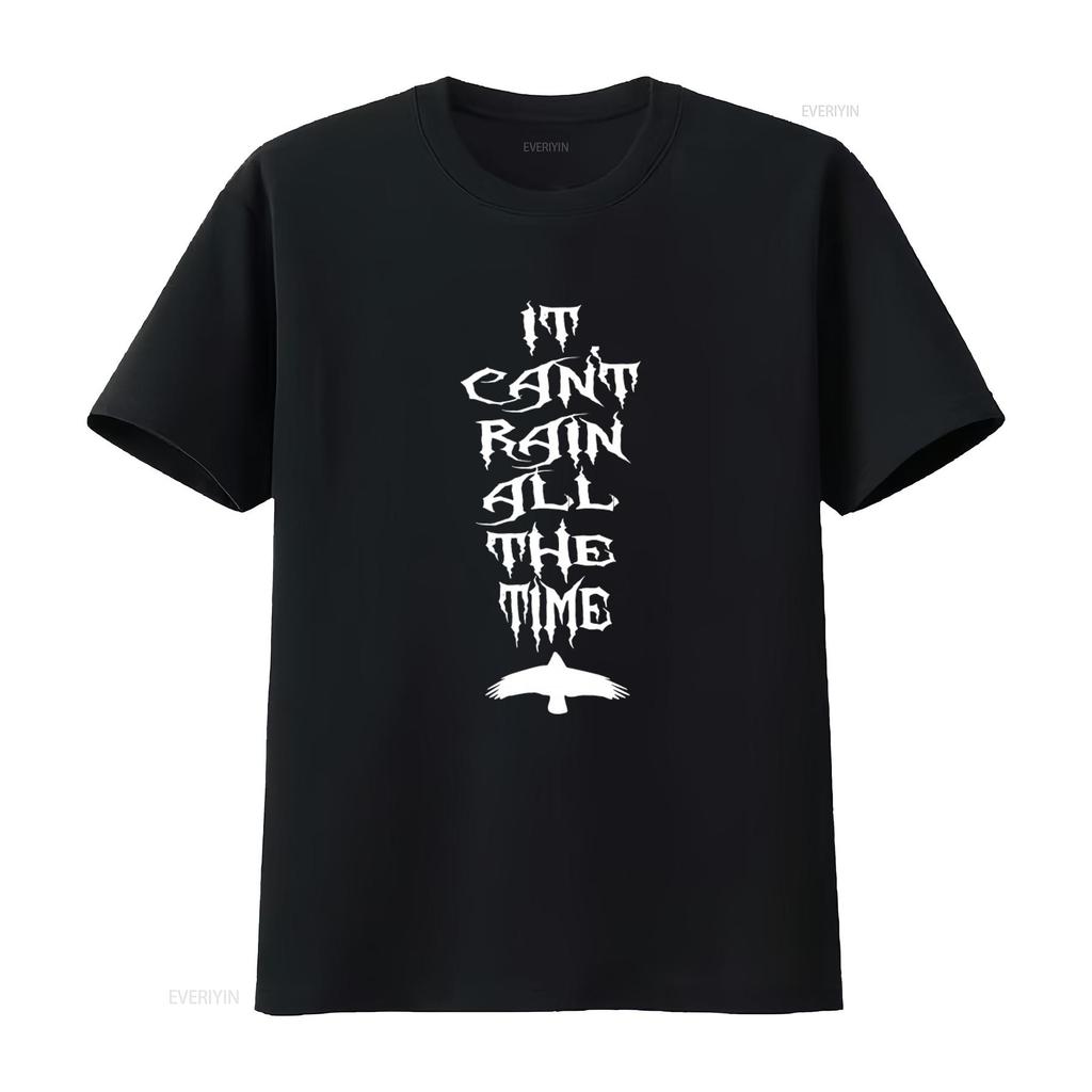 It Cant Rain All The Time Gothic Style T Shirt with Raven Print vintage Washed streetwear Comfortable Top For Everyday Wear
