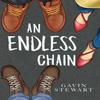 An Endless Chain by Gavin Stewart Paperback Book 9781835430705