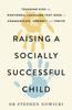 The Raising a Socially Successful Child Book