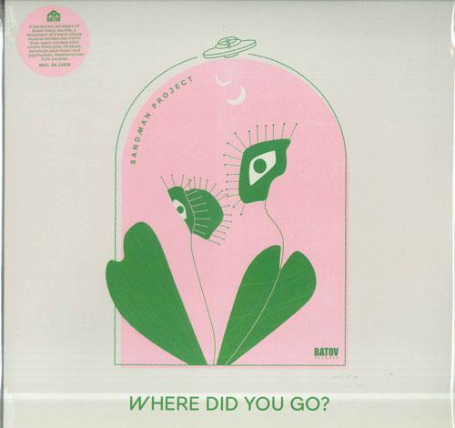 

LP Record SANDMAN PROJECT - Where Did You Go BTR093 Batov Records 2024 UK Jazz