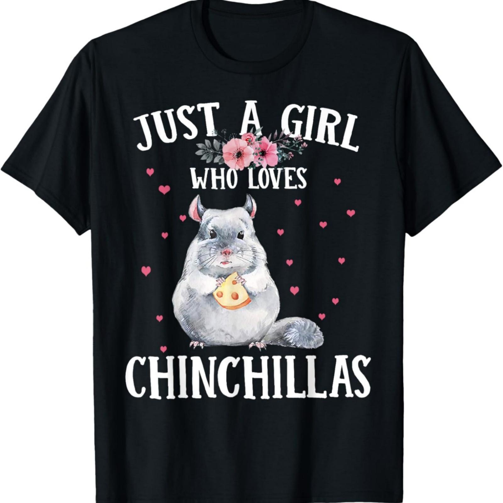 Just A Girl Who Loves Chinchillas Gift T-Shirt XXXXXL разноцветный